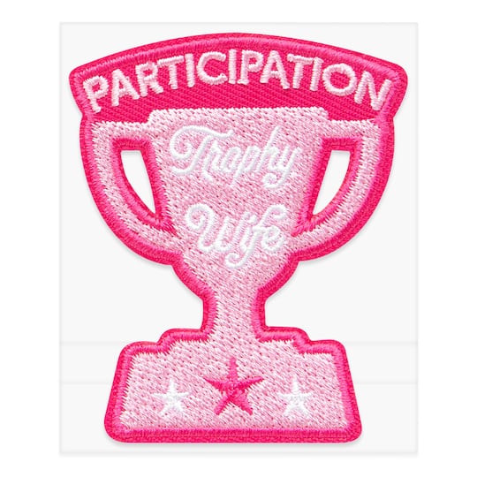 Pink Embroidered Trophy Wife Iron-On & Adhesive Patch by Make Market®